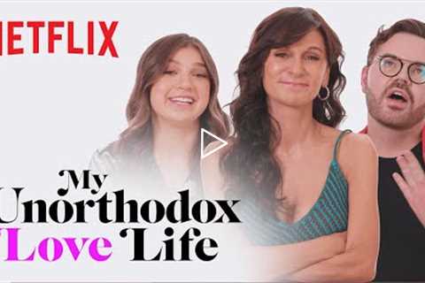 Cast Love Life Updates | My Unorthodox Life | Netflix