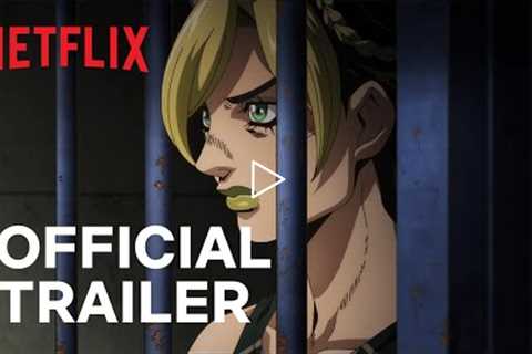JoJo’s Bizarre Adventure STONE OCEAN | Official Trailer | Netflix