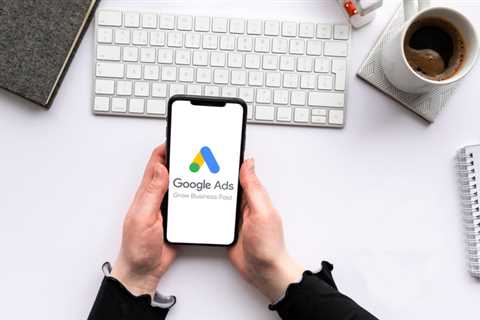 The Ultimate Guide to Google Ads Campaign Management