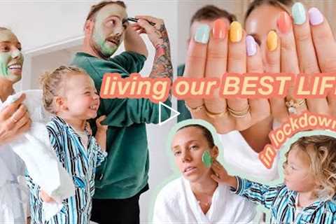 we decided enough was enough! Time to live our BEST LIFE VLOG! *lockdown*