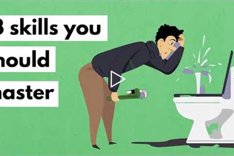 13 Skills everyone should master