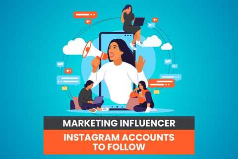 11 Marketing Instagram Accounts to Follow