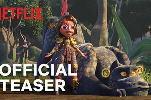 Maya and the Three | Official Teaser | Netflix