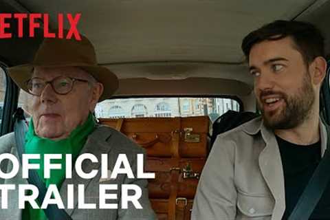 Jack Whitehall: Travels with My Father Season 5 | Official Trailer | Netflix