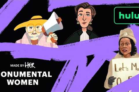 Made By Her: Monumental Women | Teaser | Hulu