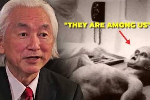 Dr. Michio Kaku: "THE ALIENS ARE ALREADY HERE"