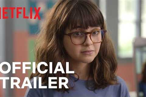 Confessions of an Invisible Girl | Official Trailer | Netflix