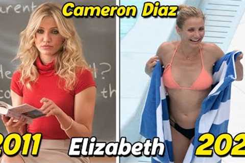 Bad Teacher (2011) Cast: Then and Now || Real Name and Age ★ 2021