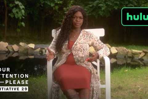 Your Attention Please: Initiative 29 - My Sistah's House • Hulu