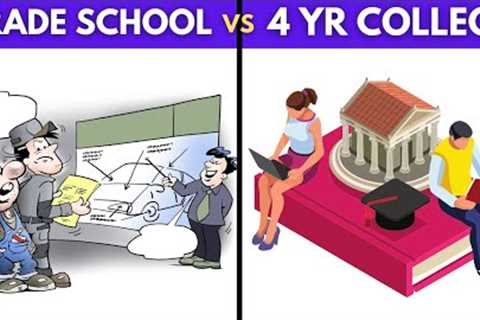 Trade school vs College - How they compare