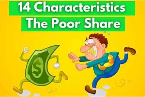 14 Characteristics All Poor People Share