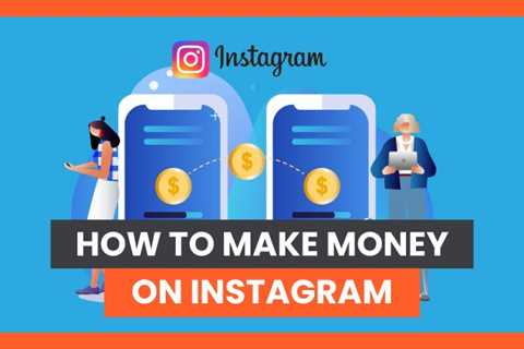 How to Make Money on Instagram With &amp; Without Followers