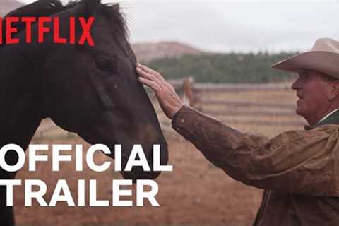 My Heroes Were Cowboys | Official Trailer | Netflix