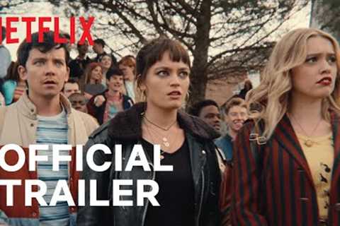 Sex Education | Season 3 | Official Trailer | Netflix