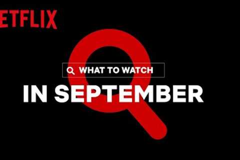 New on Netflix Canada | September 2021