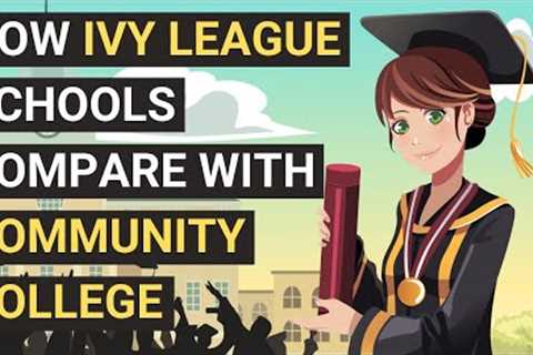 Ivy League University vs Community College