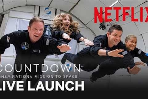 Countdown: Inspiration4 Mission to Space Live Launch | Netflix