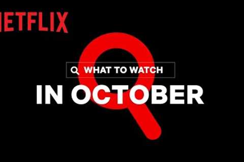 New on Netflix Canada | October 2021