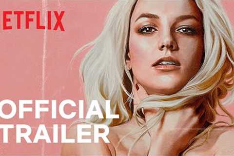 Britney vs Spears | Official Trailer | Netflix