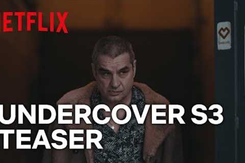 Undercover Season 3 | Official Teaser | Netflix