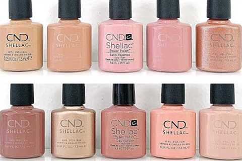 Swatching ENTIRE CND Shellac Line 2021 [Video #4 Nudes]