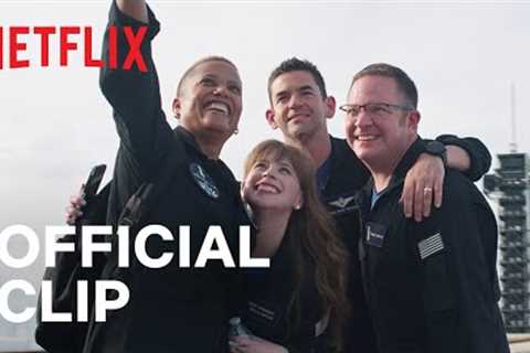 Countdown: Inspiration4 Mission To Space | Official Clip | Netflix