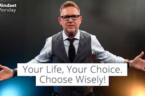 You Gotta Decide... Now! | Mindset Monday