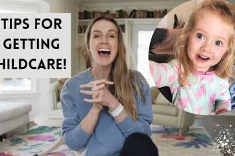 Tips for Getting Childcare | How To Choose The Best Child Care For Your Baby - How To Survive?