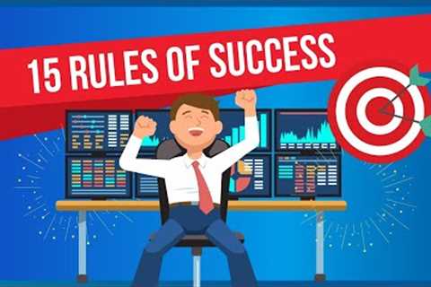 The 15 Rules of Success You Need to Know