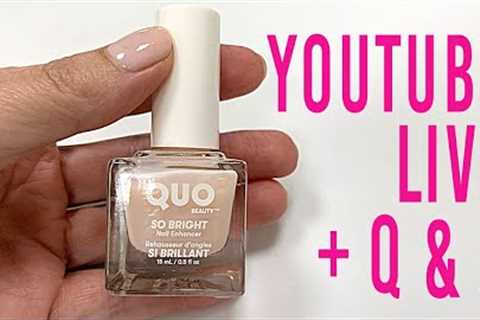Doing my nails with QUO ‘So Bright’ + Q&amp;A