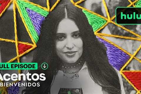 Acentos Bienvenidos: Maryangel García-Ramos  | Hulu