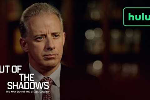 Out of the Shadows: The Man Behind the Steele Dossier