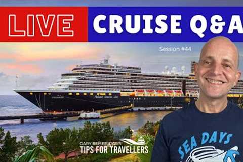 LIVE CRUISE Q&amp;A Hour #44. Your Questions Answered. Saturday 16 October 2021