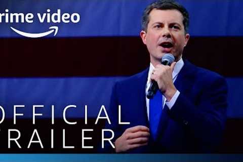 Mayor Pete | Official Trailer | Prime Video