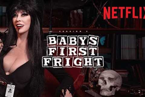 Netflix &amp; Chills | Baby’s First Fright