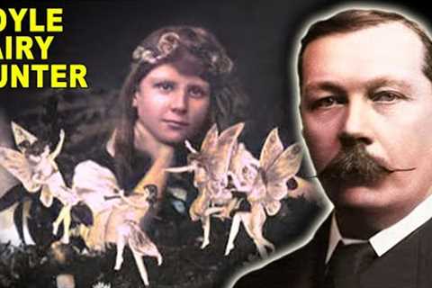 How Sherlock Holmes' Author Was A Real-Life Fairy Hunter