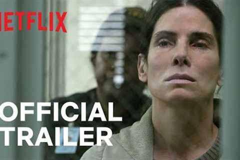 The Unforgivable | Sandra Bullock | Official Trailer | Netflix