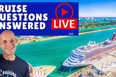 LIVE Cruise Questions &amp; Answers Hour #46 - Saturday 30 October 2021