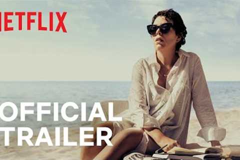 The Lost Daughter | Official Trailer | Netflix