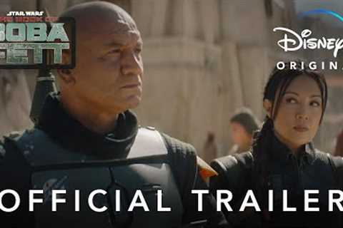 The Book of Boba Fett | Official Trailer | Disney+