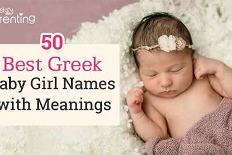 50 Beautiful Greek Baby Girl Names with Meanings