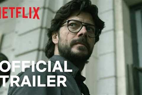 Money Heist: Part 5 Vol. 2 | Official Trailer | Netflix