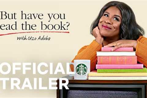 But Have You Read The Book? | Trailer | Netflix Book Club