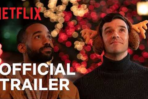 Single All The Way | Official Trailer | Netflix