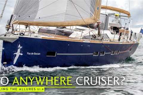 Sailing the Allures 51.9 – a full tour of this new aluminium bluewater cruiser