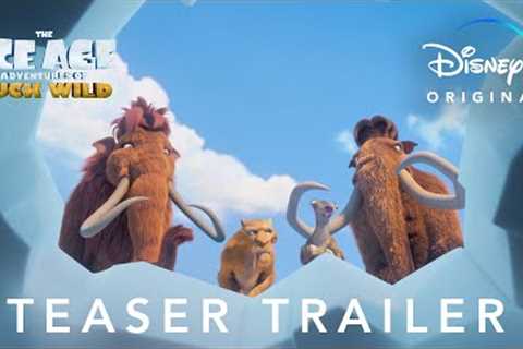 The Ice Age Adventures of Buck Wild | Teaser Trailer | Disney+
