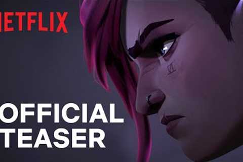 Arcane | Act III Teaser | Netflix
