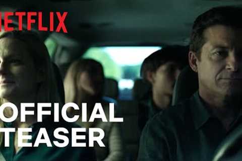 Ozark: Season 4 | Official Teaser | Netflix