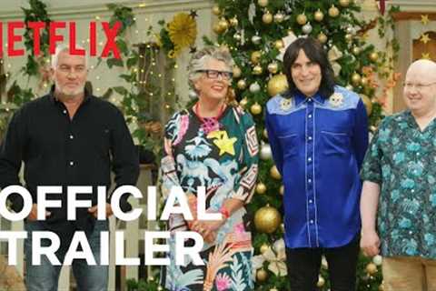The Great British Baking Show: Holidays Season 4 | Official Trailer | Netflix