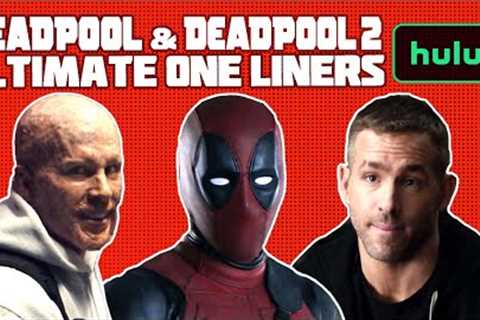 Deadpool's Ultimate One Liners | Deadpool &amp; Deadpool 2 | Hulu